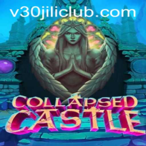 Explore the Thrilling World of CollapsedCastle with 30JILI Club