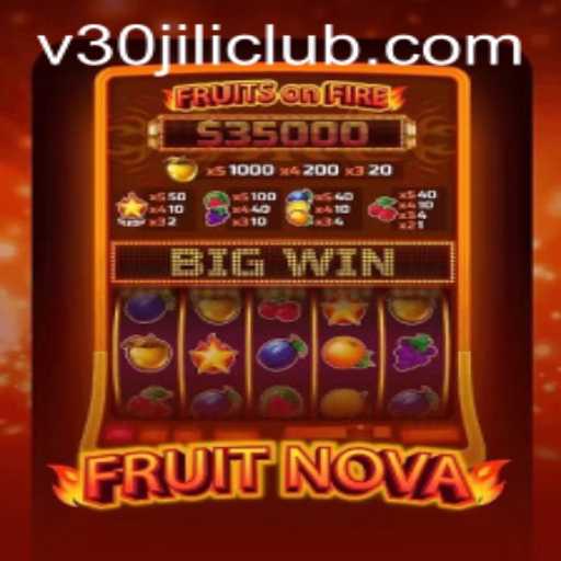 Exploring FruitNova: A Thrilling Adventure in Gaming