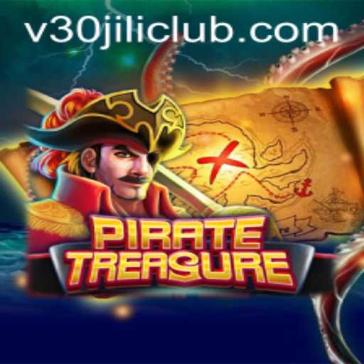 Explore the Adventure of PirateTreasure with 30JILI Club