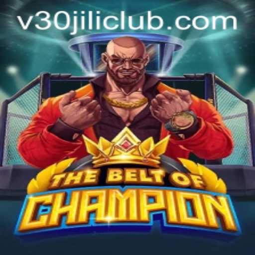 TheBeltOfChampion: Discover the Exciting World of 30JILI Club's Latest Game