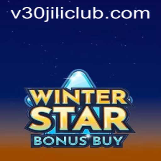 Exploring WinterStarBonusBuy in the Exciting World of 30JILI Club